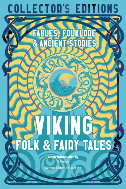 Viking Folk & Fairy Tales: Fables, Folklore & Ancient Stories