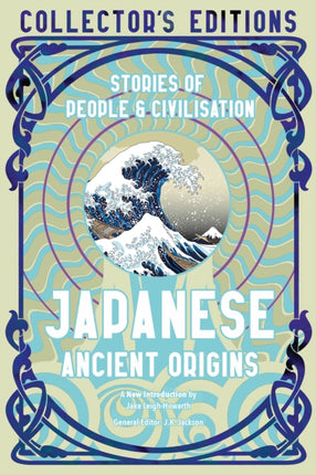 Japanese Ancient Origins: Stories Of People & Civilization