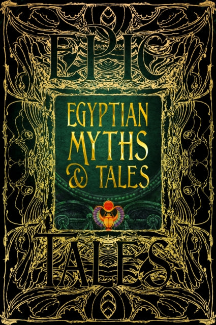 Egyptian Myths & Tales: Epic Tales