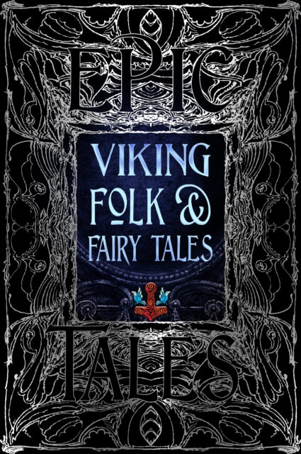 Viking Folk & Fairy Tales: Epic Tales