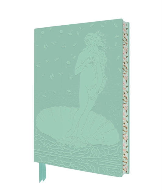 Sandro Botticelli: The Birth of Venus Artisan Art Notebook (Flame Tree Journals)