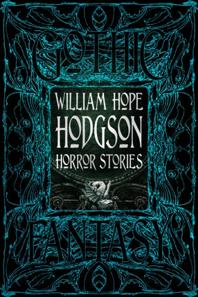 William Hope Hodgson Horror Stories