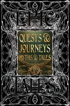 Quests  Journeys Myths  Tales