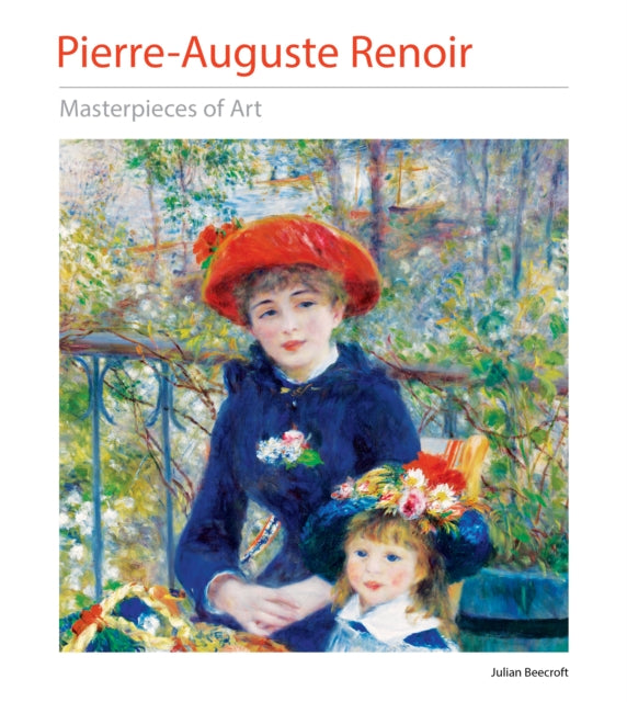 PierreAuguste Renoir Masterpieces of Art