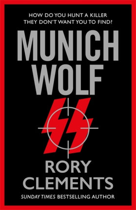 Munich Wolf: The gripping new 2024 thriller from the Sunday Times bestselling author of The English Führer