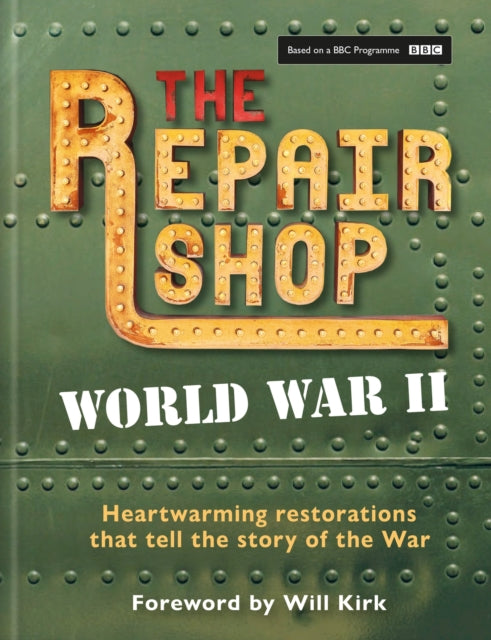 The Repair Shop WWII