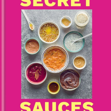 Secret Sauces