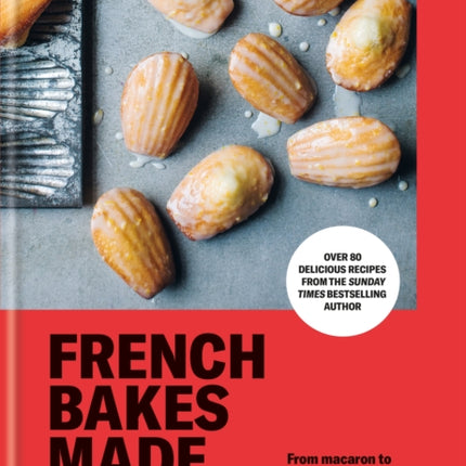 French Bakes Made Simple