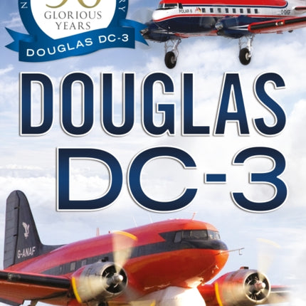 The Douglas DC3