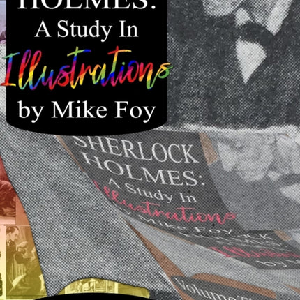 Sherlock Holmes - A Study in Illustrations - Volume 3