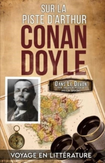 Sur La Piste DArthur Conan Doyle