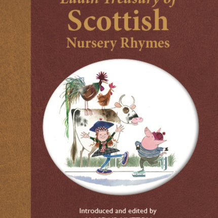 The Luath Treasury of Scottish Nursery Rhymes