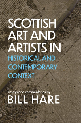 Scottish Art  Artists in Historical and Contemporary Context