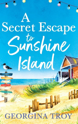 A Secret Escape to Sunshine Island: The