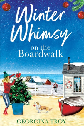 Winter Whimsy at Golden Sands Bay: A heartwarming romance from Georgina Troy
