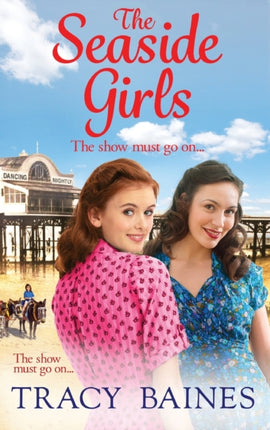 The Seaside Girls: The start of a wonderful