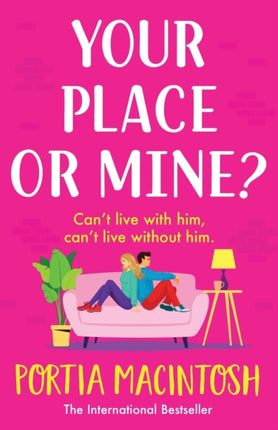 Your Place or Mine?: The laugh-out-loud