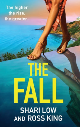 The Fall: An explosive, glamorous thriller from