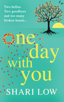 One Day With You: THE NUMBER ONE BESTSELLER
