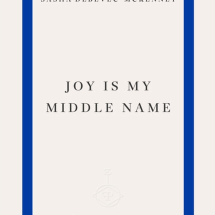 Joy Is My Middle Name