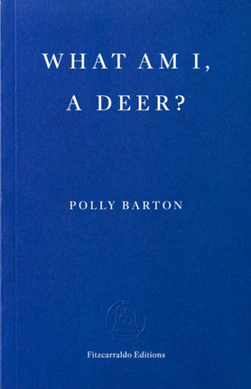 What Am I A Deer