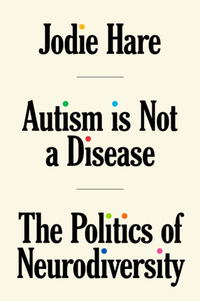 Autism Is Not A Disease