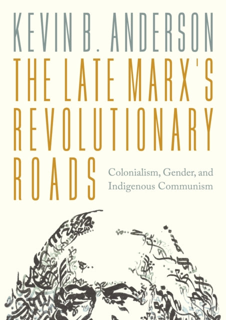 The Late Marxs Revolutionary Roads