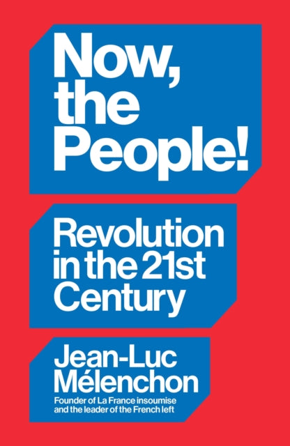 Now the People Revolution in the TwentyFirst Century