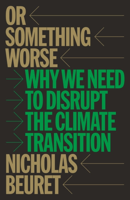 The War Against Green Capitalism