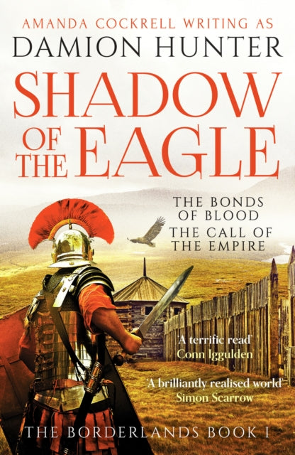 Shadow of the Eagle: 'A terrific read' Conn Iggulden