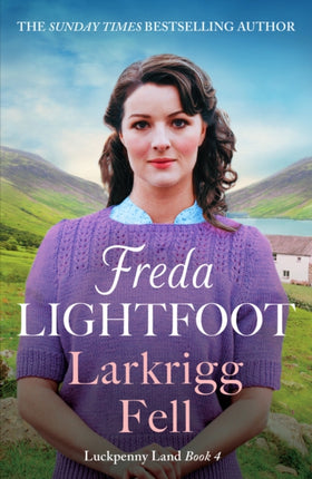 Larkrigg Fell: An unforgettably heartwarming romantic saga