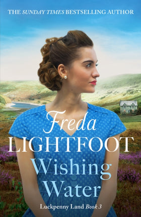 Wishing Water: A captivating historical saga set
