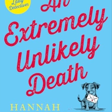 An Extremely Unlikely Death