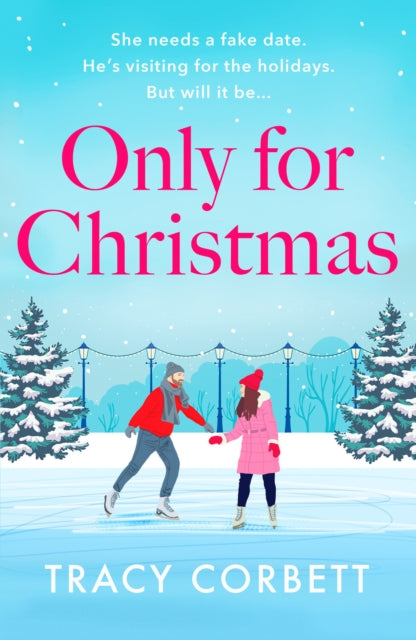 Only for Christmas: A totally fun and festive romance