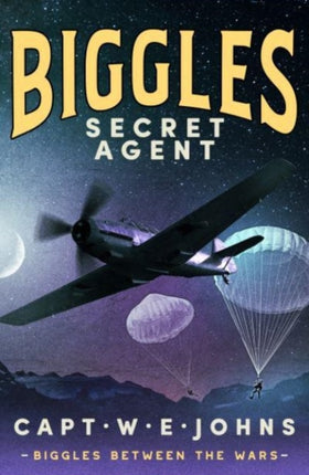 Biggles Secret Agent