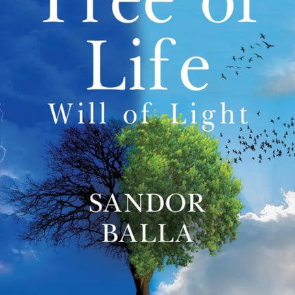 The Tree Of Life - Will of Light