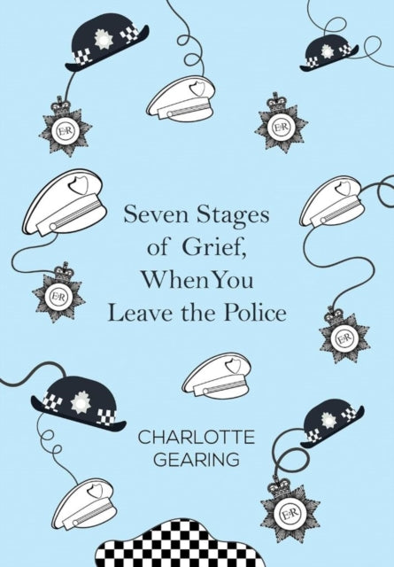 Seven Stages of Grief, When You Leave the Police