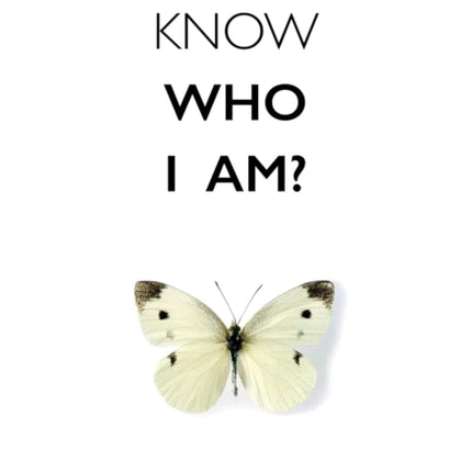 Do You Know Who I Am