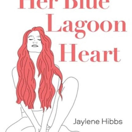 Her Blue Lagoon Heart