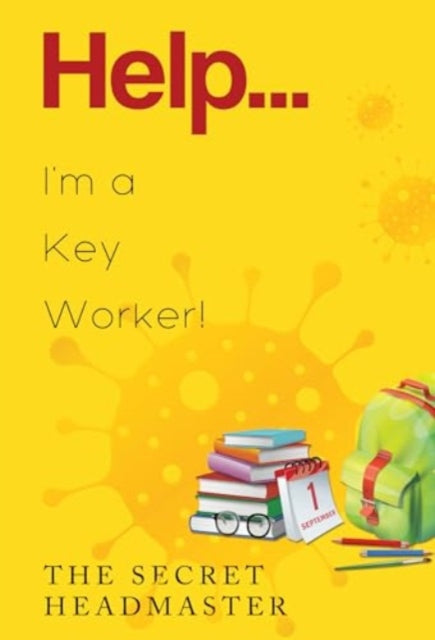 Help... I'm a Key Worker!