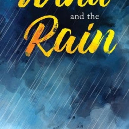 The Wind and the Rain