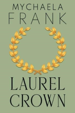 Laurel Crown