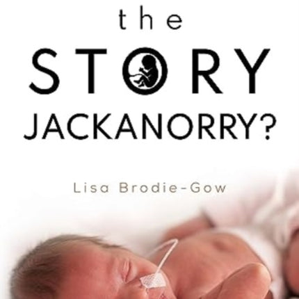 What's the Story Jackanorry?