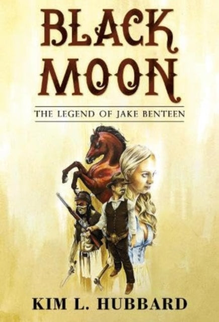 Black Moon The Legend of Jake Benteen