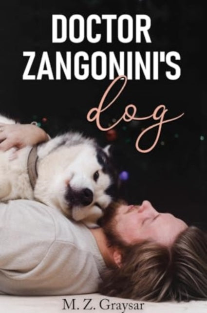 Doctor Zangoninis Dog