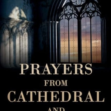 Prayers from Cathedral and Kirk