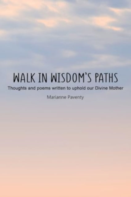 Walk in Wisdoms Paths