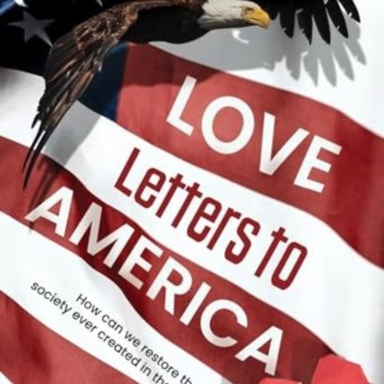 Love Letters to America