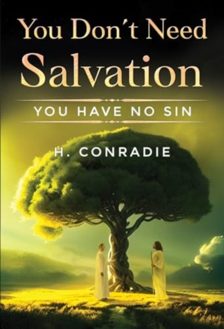 You Dont Need Salvation