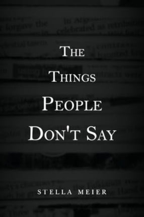 The Things People Dont Say